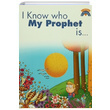 I Know Who My Prophet Is Timaş Publishing