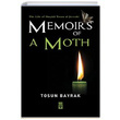 Memoirs Of A Moth Tosun Bayrak Tima Publishing