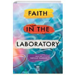 Faith in the Laboratory Nevzat Tarhan Timaş Publishing