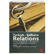 Turkish Balkans Relations Tasam Yaynlar