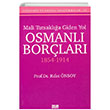 Mali Tutsakla Giden Yol Osmanl Borlar 1854-1914 Turhan Kitabevi