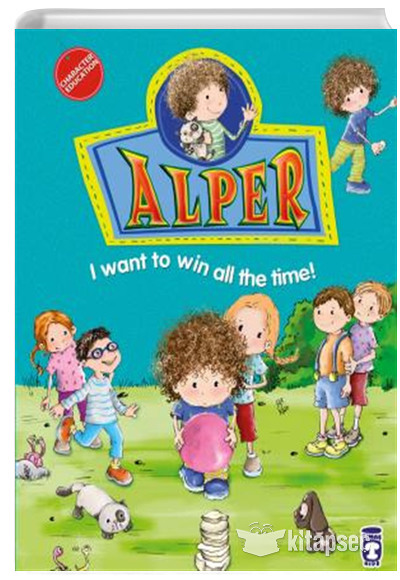 Alper I Want to Win All the Time Nurşen Şirin Timaş Publishing