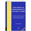 The Medical Profession in Ancient Times Akademisyen Kitabevi