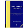 The Chronic Diseases (Their Peculiar Nature and Their Homoepathic Cure) Akademisyen Kitabevi
