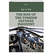 The Rise of the Turkish Defense Industry Aye . A. zer Seta Yaynlar