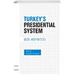 Turkeys Presidential System Model And Practices Seta Yayınları