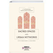 Sacred Spaces and Urban Networks ANAMED