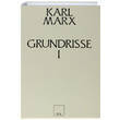 Grundrisse 1 Karl Marx Sol Yaynlar