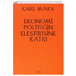Ekonomi Politiin Eletirisine Katk Karl Marx Sol Yaynlar