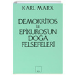 Demokritos ile Epikurosun Doa Felsefeleri Karl Marx Sol Yaynlar