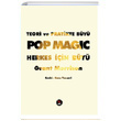 Teori ve Pratikte By Pop Magic Herkes in By Grant Morrison SUB Basn Yaym