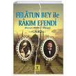 Felatun Bey ile Rakm Efendi Ahmet Mithat Rnesans Yaynlar