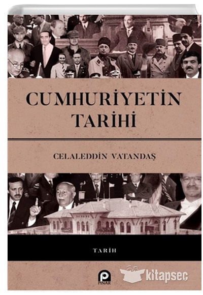 Cumhuriyetin Tarihi Celaleddin Vatandas Pinar Yayinlari 3990000034130