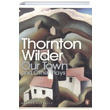 Our Town and Other Plays Thornton Wilder Pearson Education