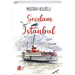 Sevdam İstanbul Mustafa Holoğlu Mona Kitap