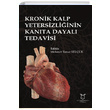 Kronik Kalp Yetersizliinin Kanta Dayal Tedavisi Mehmet Timur Seluk Akademisyen Kitabevi