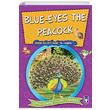 Blue Eyes the Peacock Learns Allahs Name Al Jameel Nur Kutlu Tima Publishing