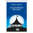 Olağanüstü Bir Gece Stefan Zweig Optimum Kitap