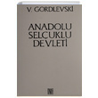 Anadolu Seluklu Devleti V. Gordlevski Onur Yaynlar