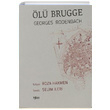 l Brugge Georges Rodenbach Yort Kitap