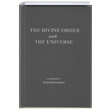 İlahi Nizam ve Kainat (İngilizcesi) In The Divine Order and The Universe Bedri Ruhselman MTİAD 1950 Yayınları
