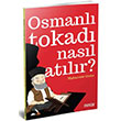 Osmanl Tokad Nasl Atlr Muharrem Cezbe Mostar Yaynlar