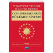 Trkiyede Yeni Bir Ynetim Modeli Cumhurbakanl Hkmet Sistemi Nobel Akademik Yaynclk