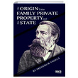 The Origin Of the Family Private Property and the State Frederick Engels Gece Kitapl
