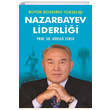 Byk Bozkrn Ykselii Nazarbayev Liderlii Krad Zorlu Kripto Basm Yayn