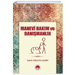 Manevi Bakm Ve Danmanlk Zuhal Alkaya ahin Marmara Akademi Yaynlar