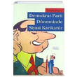 Demokrat Parti Dneminde Siyasi Karikatr Yasin Kay Libra Yaynlar