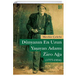 Dnyann En Uzun Yaayan Adam Zaro Aa (1777 1934) Mevlt elebi Libra Yaynlar