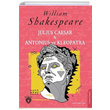 Julius Caesar ve Antonius ve Kleopatra William Shakespeare Dorlion Yaynevi