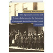 The Agrarian Economy and Primary Education in the Salonican Countryside in the Hamidian Period (1876-1908) Zeynep Kkceran Libra Yaynlar
