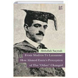 From Mudros to Lausanne How Ahmed Emins Perception of The Other Changed Abdullah Samal Libra Yaynlar