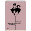 Franz Kafka ve Sinema Mehmet Öztürk İthaki Yayınları