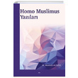 Homo Muslimus Yazlar Hac Mustafa Akz Elis Yaynlar