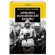 Arıburnu Muharebeleri Raporu Mustafa Kemal Atatürk Kopernik Kitap