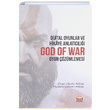 Dijital Oyunlar ve Hikaye Anlatcl God Of War Oyun zmlemesi Nobel Bilimsel Eserler