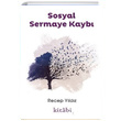 Sosyal Sermaye Kayb Recep Yldz Kitabi Yaynevi
