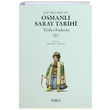 Osmanl Saray Tarihi (5 Kitap Takm) Tayyar Zade Ata Kitabevi Yaynlar
