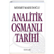 Analitik Osmanl Tarihi Mehmet Maksudolu nklab Yaynlar