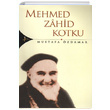 Mehmed Zahid Kotku Mustafa zdamar Krk Kandil Yaynlar
