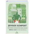 Şehirde Kompost Ciltli Rebecca Louie Hil Yayınları