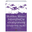 İstanbulu Geziyorum Gözlerim Açık Haldun Hürel Kapı Yayınları