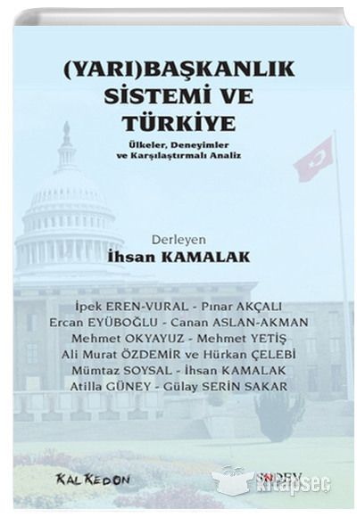 Yarı Başkanlık Sistemi ve Türkiye Kalkedon Yayıncılık