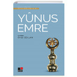 Yunus Emre Türk Tasavvuf Edebiyatından Seçmeler 1 Ömür Ceylan Kesit Yayınları