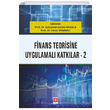 Finans Teorisine Uygulamalı Katkılar 2 Ekin Basım Yayın