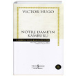 Notre Dameın Kamburu Victor Hugo İş Bankası Kültür Yayınları