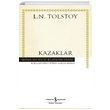 Kazaklar (Ciltli) Lev Nikolayevi Tolstoy  Bankas Kltr Yaynlar